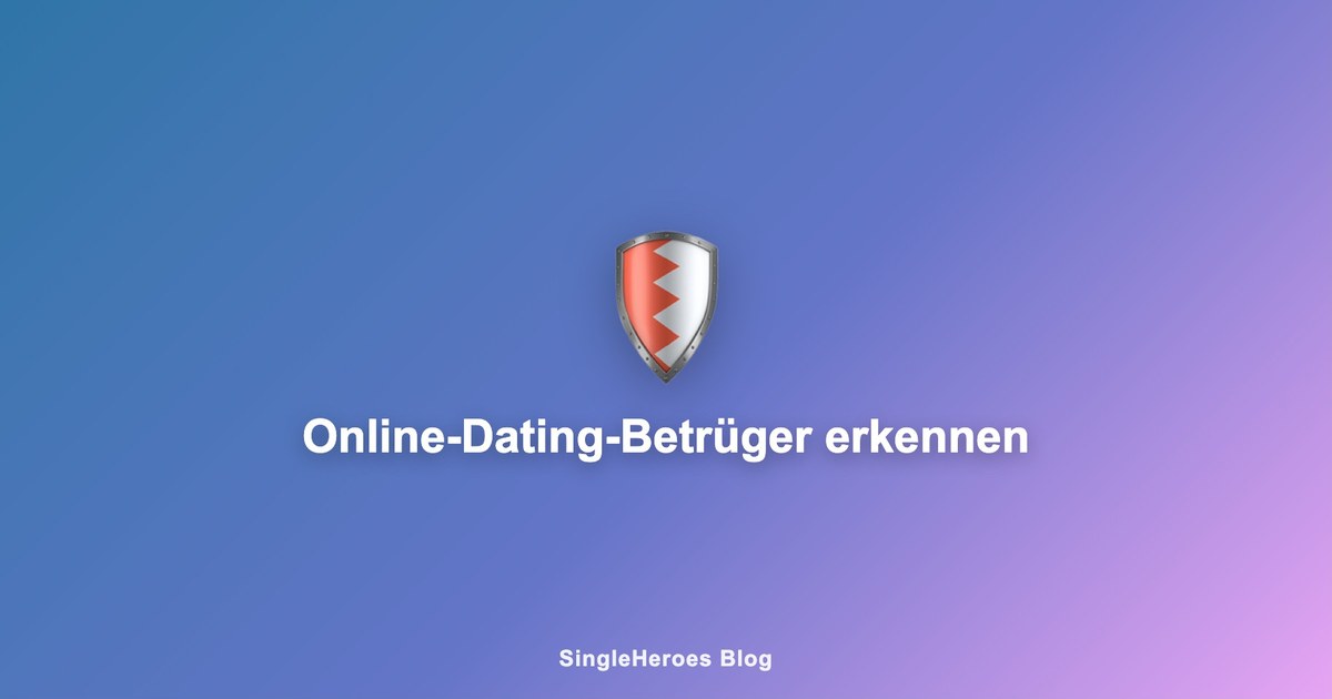 Online-Dating-Betrüger erkennen: So schützt du dich vor Romance Scams